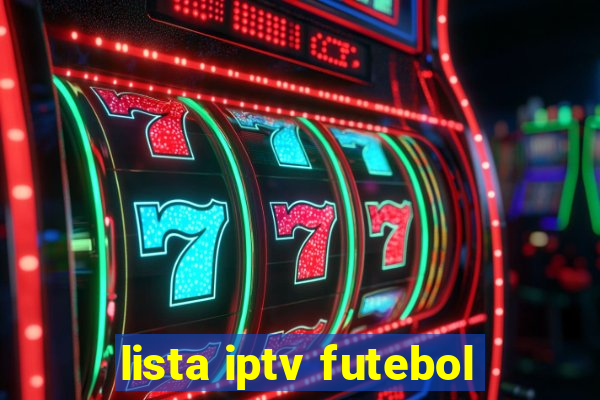 lista iptv futebol